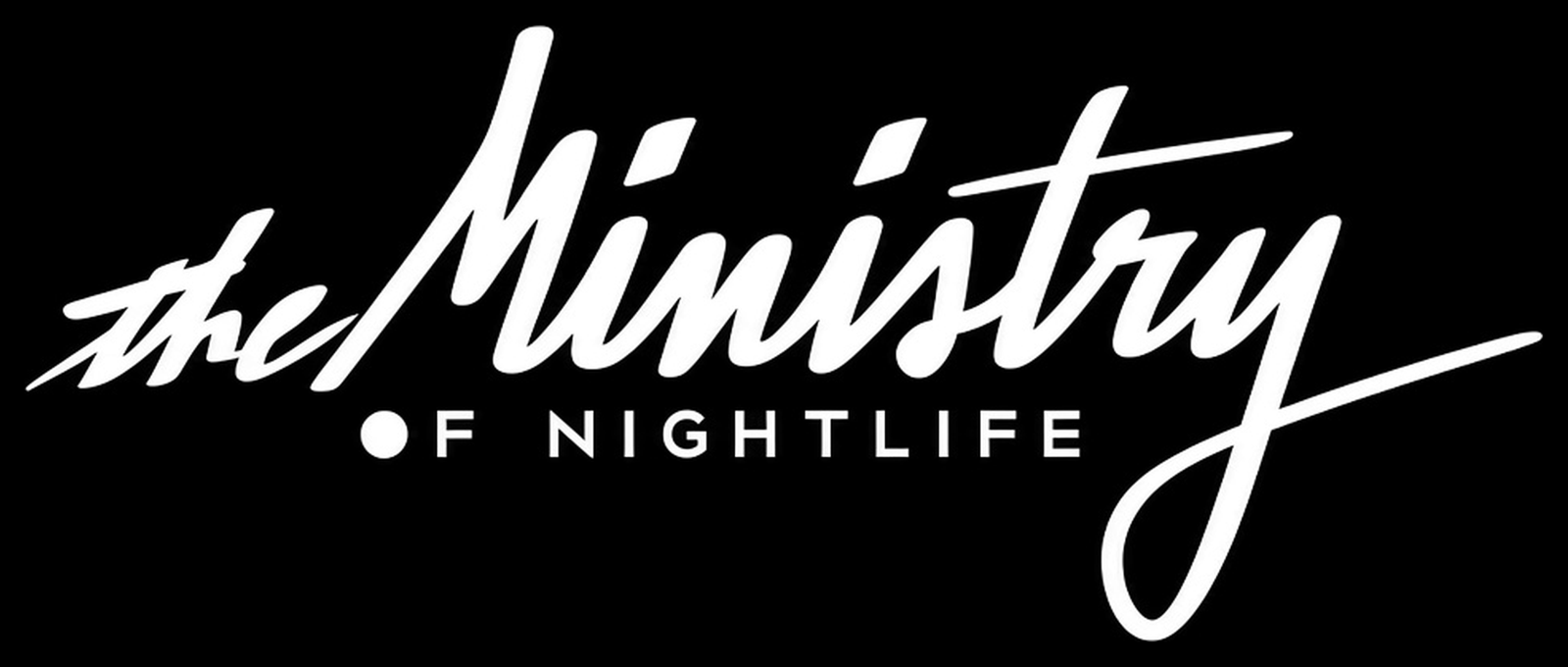 the Ministry of Nightlife
